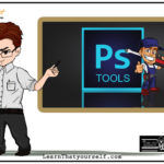 Tools-Adobe-Photoshop-Learn-that-yourself-LTY-lalit-adhikari-cover-pic