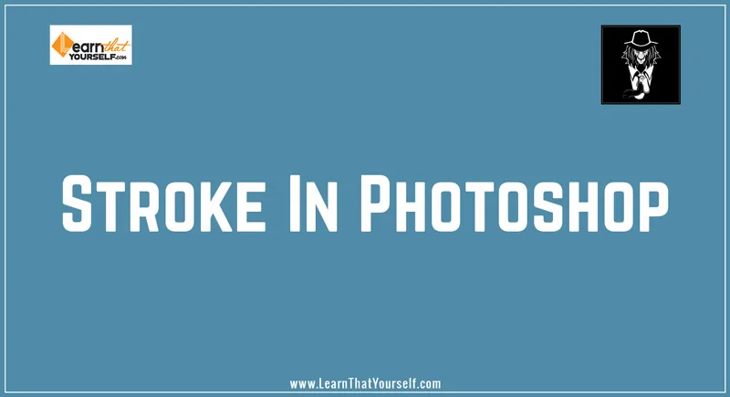 Stroke-in-photoshop-blog-cover-image Stroke in Photoshop