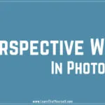 Perspective-warp-in-photoshop-blog-cover-image