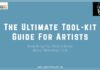 The Ultimate Toolkit Guide for Artists The ultimate tool-kit guide for artists